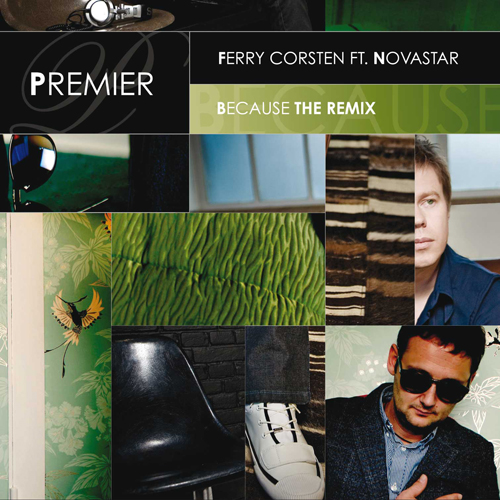 Ferry Corsten feat Novastar - Because (The Remix)
